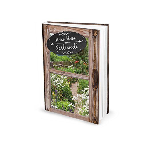 Gartenbuch MEINE KLEINE GARTENWELT Blankobuch Garten-Tagebuch zum Eintragen DIN A5 zum Selberschreiben Geschenk für Gartenliebhaber zum selbst gestalten!